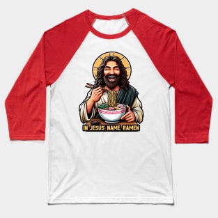 In Jesus Name Ramen Baseball T-Shirt